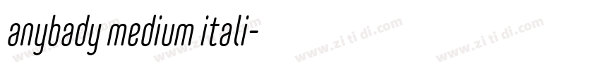 anybady medium itali字体转换